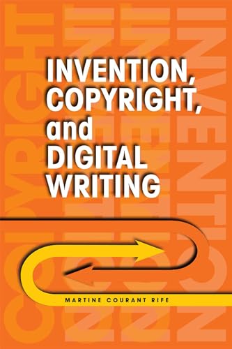 Stock image for Invention, Copyright, and Digital Writing for sale by HPB-Red