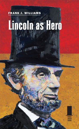 Beispielbild fr Lincoln as Hero (Concise Lincoln Library) zum Verkauf von Wonder Book