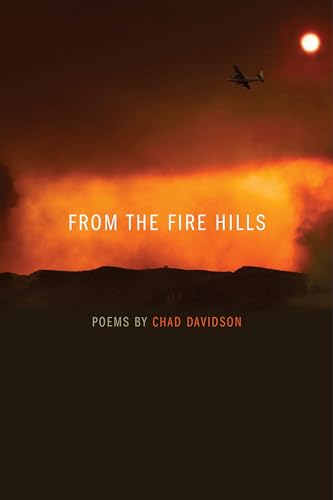 Imagen de archivo de From the Fire Hills (Crab Orchard Series in Poetry) a la venta por HPB-Diamond