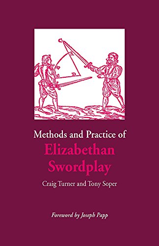 Beispielbild fr Methods and Practice of Elizabethan Swordplay Format: Paperback zum Verkauf von INDOO