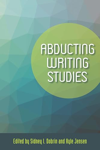 Stock image for Abducting Writing Studies for sale by Smith Family Bookstore Downtown