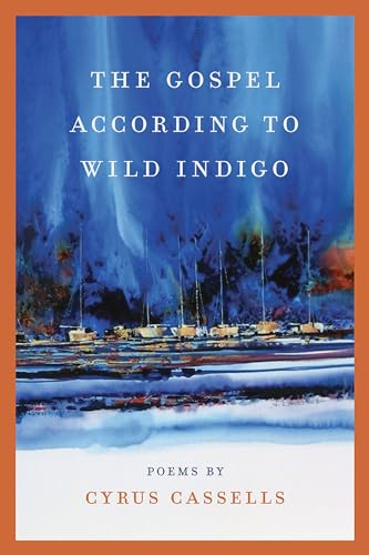 Beispielbild fr The Gospel according to Wild Indigo (Crab Orchard Series in Poetry) zum Verkauf von SecondSale