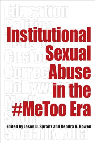 Stock image for Institutional Sexual Abuse in the #Metoo Era for sale by Revaluation Books