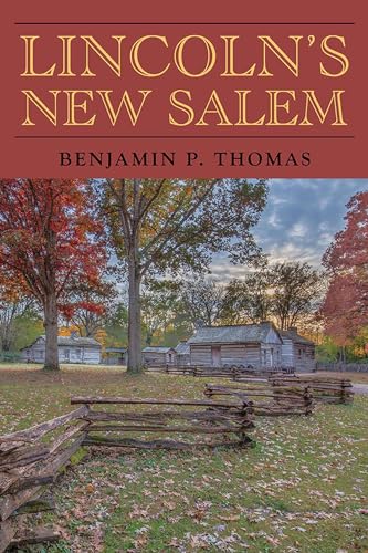 Imagen de archivo de Lincoln's New Salem a la venta por Books From California