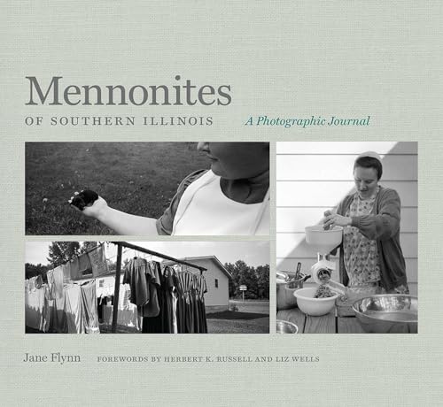 9780809339402: Mennonites of Southern Illinois: A Photographic Journal