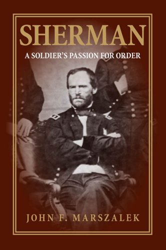 9780809387625: Sherman: A Soldier's Passion for Order