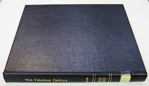 This Fabulous Century (9780809401253) by Time Life Books; Jerry Korn (ed)