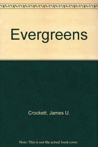 Beispielbild fr Evergreens (The Time-Life Encyclopedia of Gardening) zum Verkauf von HPB-Movies