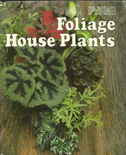 Beispielbild fr Foliage House Plants zum Verkauf von Better World Books