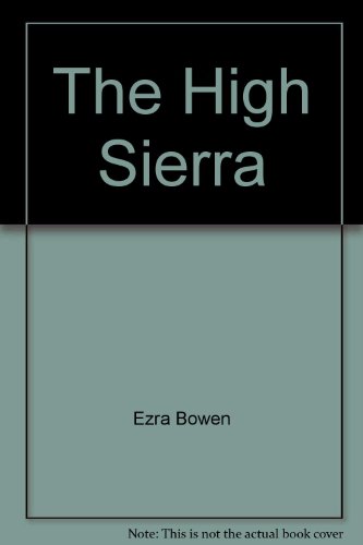 Imagen de archivo de The High Sierra: The American Wilderness a la venta por Kollectible & Rare Books