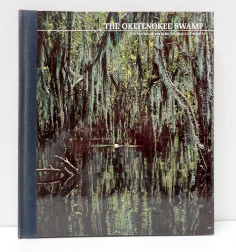 Imagen de archivo de The Okefenokee Swamp a la venta por Better World Books