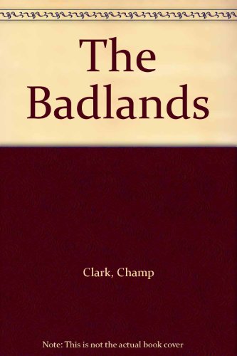 Imagen de archivo de The Badlands a la venta por HPB Inc.