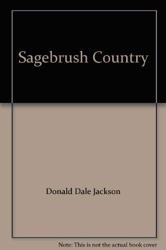 Imagen de archivo de Sagebrush Country a la venta por ThriftBooks-Dallas