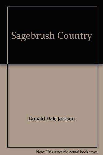 Stock image for Sagebrush Country for sale by ThriftBooks-Dallas