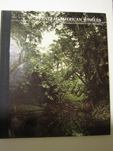 Stock image for The Central American Jungles for sale by ThriftBooks-Dallas