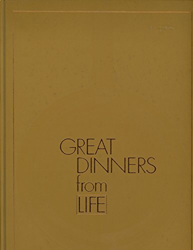 Imagen de archivo de Great dinners from Life a la venta por Better World Books