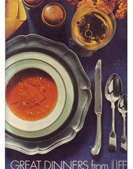 Imagen de archivo de Great dinners from Life a la venta por ThriftBooks-Atlanta