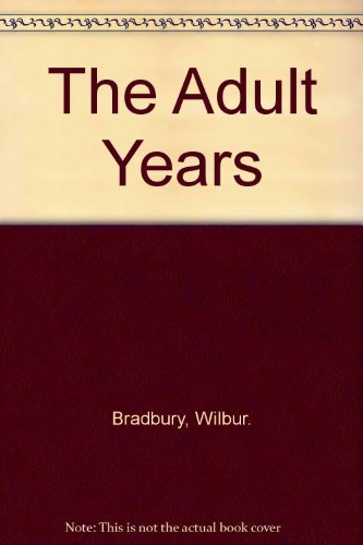 Stock image for The Adult Years for sale by Virtuous Volumes et al.
