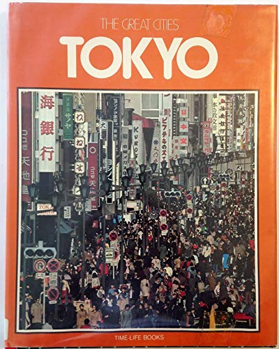 Beispielbild fr The Great Cities: Tokyo zum Verkauf von Top Notch Books