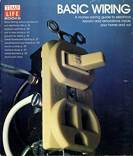 9780809423613: Basic Wiring (Time Life Books)