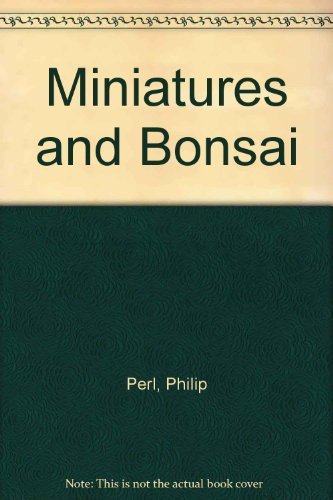 9780809426416: Miniatures and Bonsai