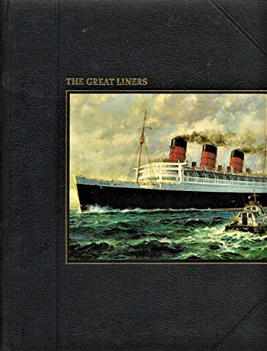 Imagen de archivo de The Great Liners (The Seafarers) a la venta por Ergodebooks