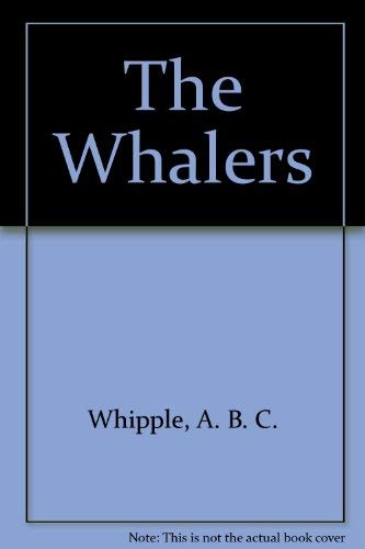 Stock image for The Whalers for sale by The Book Garden
