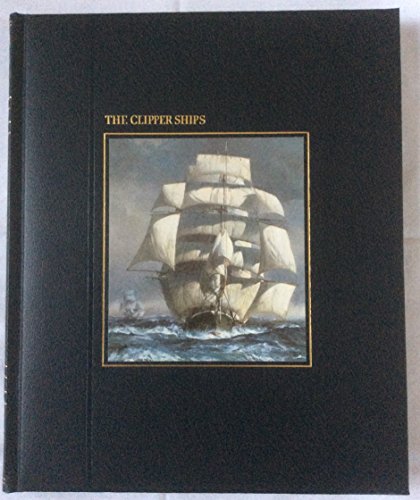 Beispielbild fr The Clipper Ships (Seafarers Series) zum Verkauf von SecondSale