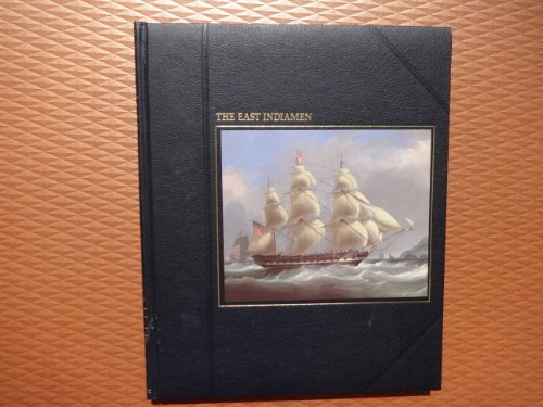 Beispielbild fr The East Indiamen (The Seafarers) zum Verkauf von Jenson Books Inc