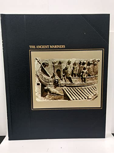 Beispielbild fr The Ancient Mariners (SEAFARERS) zum Verkauf von Gulf Coast Books