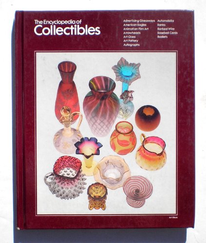 Encyclopedia Of Collectibles - Advertising Giveaways To Baskets (9780809427505) by Editors Of TIME