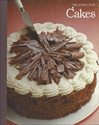 Cakes (Good Cook Series).