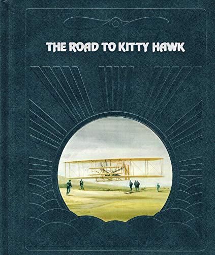 9780809432608: The Road to Kitty Hawk (Epic of Flight S.)
