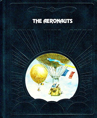 Imagen de archivo de The aeronauts (The Epic of flight ; 4) a la venta por HPB-Movies