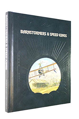 Beispielbild fr Barnstormers and Speed Kings zum Verkauf von Better World Books