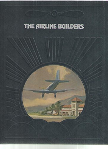 Stock image for The Airline Builders for sale by BookHolders