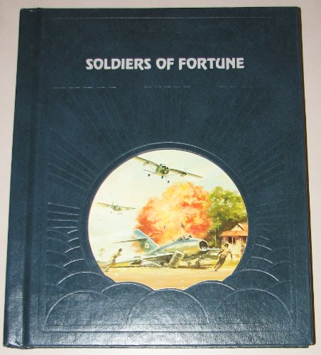 Beispielbild fr Soldiers of Fortune zum Verkauf von Better World Books: West