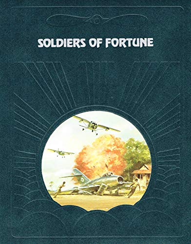 Imagen de archivo de Soldiers of Fortune (The Epic of Flight) a la venta por HPB-Diamond