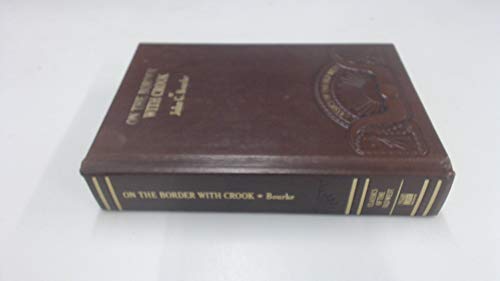 Stock image for On the border with Crook (Classics of the Old West) for sale by ThriftBooks-Atlanta