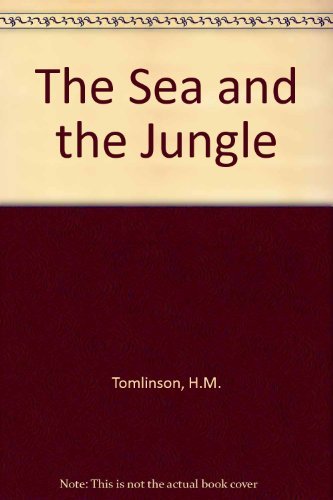 9780809436637: The sea and the jungle (Time reading program special edition)