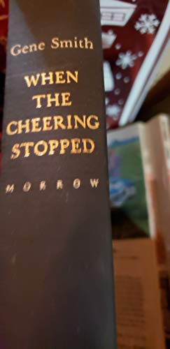 9780809436705: Title: When the cheering stopped The last years of Woodro