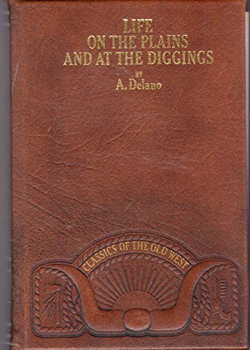 Stock image for Life on the Plains and at The Diggings for sale by ThriftBooks-Atlanta