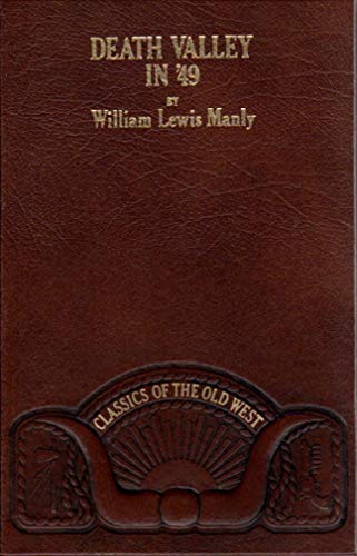 Beispielbild fr CLASSICS OF THE OLD WEST: DEATH VALLEY IN '49 zum Verkauf von Novel Ideas Books & Gifts