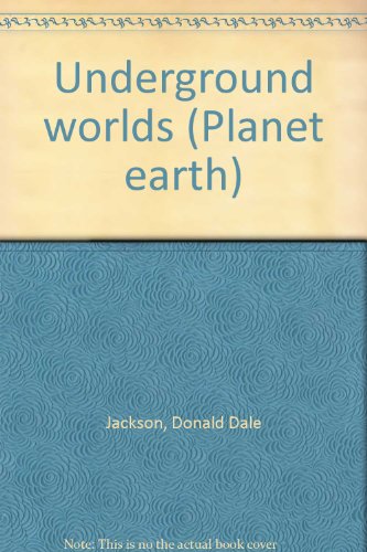 9780809443222: Underground worlds (Planet earth)