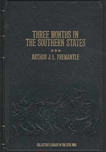 9780809444540: Three Months in the Southern States: April-June, 1863 (Collector's Library of the Civil War)