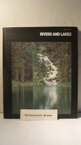 Stock image for Rivers and Lakes (Planet Earth) for sale by Half Price Books Inc.