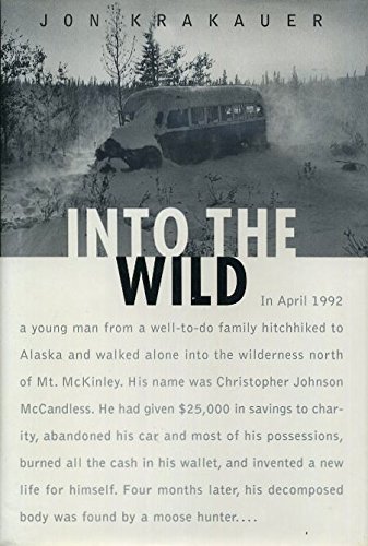 Stock image for Into the Wild 1st (first) edition for sale by Hippo Books