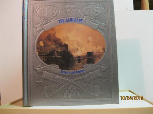 Stock image for The Blockade: Runners and Raiders (Civil War) for sale by Wonder Book