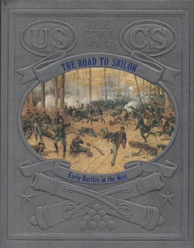 Imagen de archivo de The Road to Shiloh: Early Battles in the West a la venta por ThriftBooks-Dallas