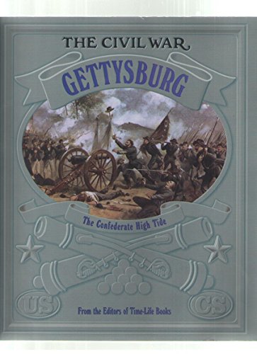 9780809447596: Gettysburg: The Confederate high tide (The Civil War)